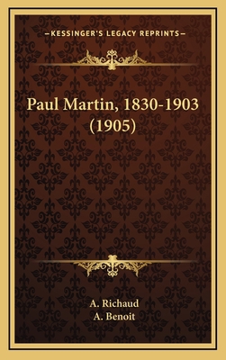 Paul Martin, 1830-1903 (1905) [French] 1167062906 Book Cover