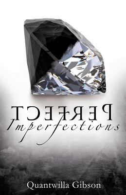 Perfect Imperfections 1498492444 Book Cover