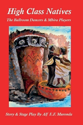 High Class Natives 1965398294 Book Cover