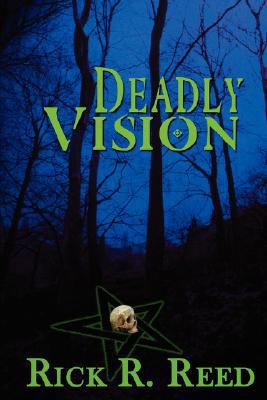 Deadly Vision 1932300961 Book Cover