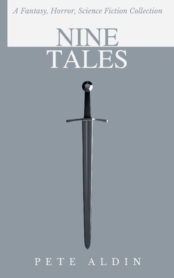 Nine Tales B084DD8T48 Book Cover