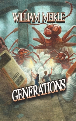 Generations: A Creature Feature 1078210209 Book Cover