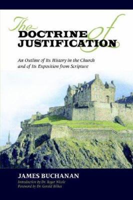 The Doctrine of Justification 159925073X Book Cover