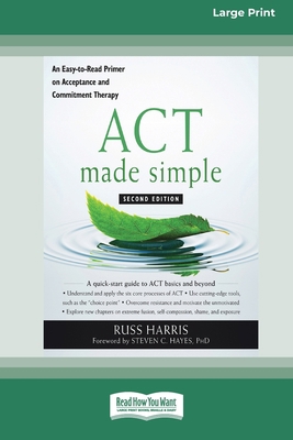ACT Made Simple: An Easy-To-Read Primer on Acce... [Large Print] 0369356284 Book Cover