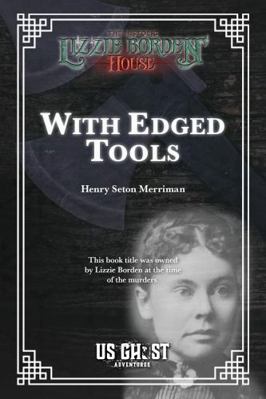 With Edged Tools 1735566551 Book Cover