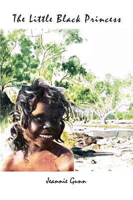 The Little Black Princess: A True Tale of Life ... 1922473499 Book Cover