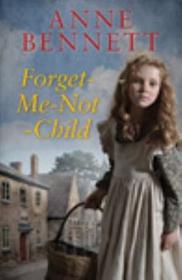 Forget-Me-Not Child [Large Print] 075054435X Book Cover