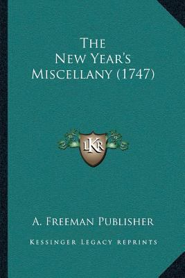 The New Year's Miscellany (1747) 1166421651 Book Cover
