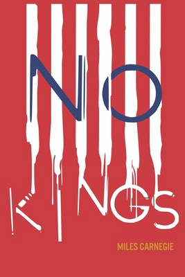 No Kings 1972266098 Book Cover
