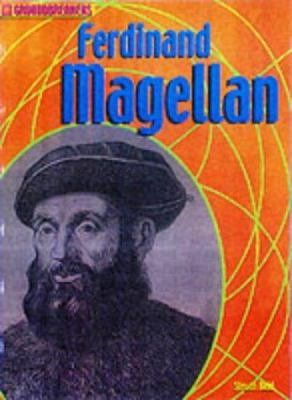Groundbreakers: Ferdinand Magellan (Groundbreak... 0431104700 Book Cover