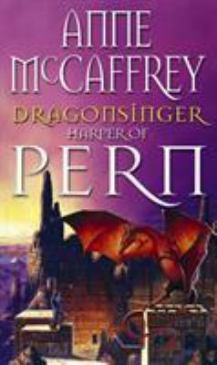 Dragonsinger: (Dragonriders of Pern: 4): the me... 0552108812 Book Cover