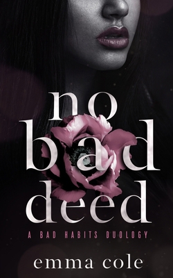 No Bad Deed: A Dark Mafia Romance B09PW14LHF Book Cover