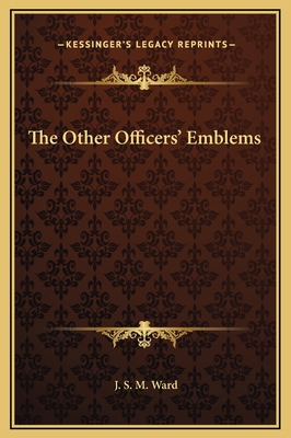 The Other Officers' Emblems 1169165508 Book Cover