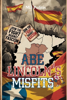 Abe Lincoln's Misfits 1918002681 Book Cover