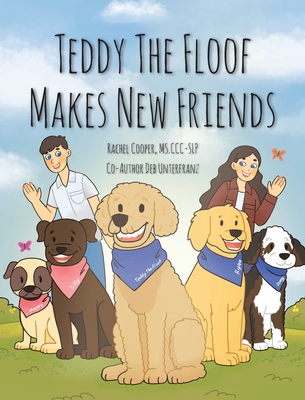 Teddy The Floof Makes New Friends B0D5FCPG6F Book Cover