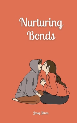 Nurturing Bonds 9916875359 Book Cover