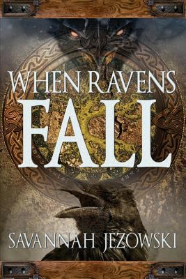 When Ravens Fall 1940155436 Book Cover