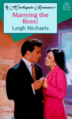 Harlequin Romance #3423: Marrying the Boss! 0373034237 Book Cover