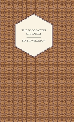 The Decoration of Houses 1444651307 Book Cover