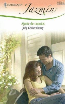 Ajuste de Cuentas: (settling of Scores) [Spanish] 037368374X Book Cover