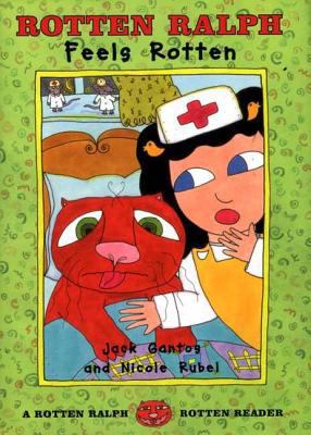 Rotten Ralph Feels Rotten: A Rotten Ralph Rotte... 0374363579 Book Cover