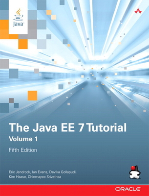 The Java EE 7 Tutorial, Volume 1 0321994922 Book Cover