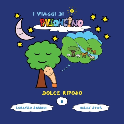 Dolce riposo [Italian] B09XSX5179 Book Cover
