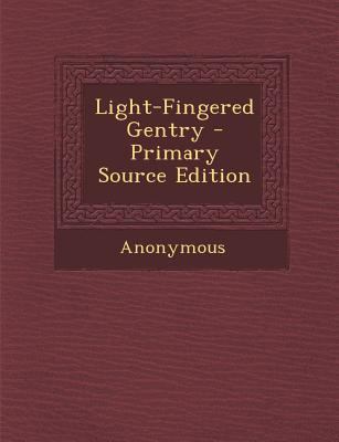 Light-Fingered Gentry 1287463622 Book Cover