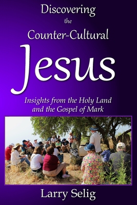 Discovering the Counter-Cultural Jesus: Insight...            Book Cover