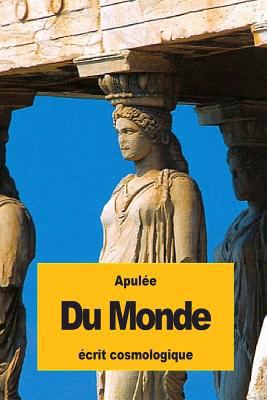 Du Monde [French] 1536900982 Book Cover