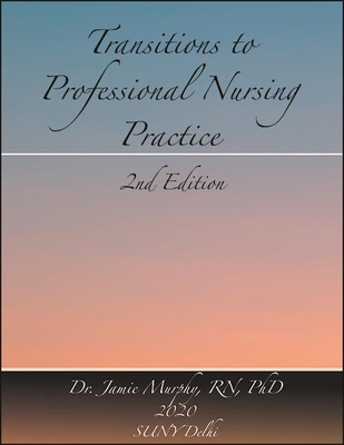 Transitions to Professional Nursing Practice 1641760907 Book Cover