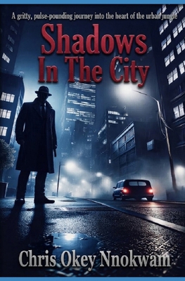 Shadows in the City B0FSXZR4SF Book Cover