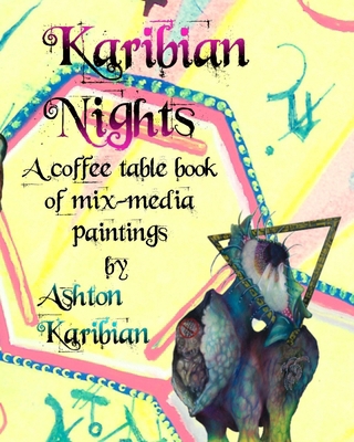 Karibian Nights: A coffee table book of mixed-m... B0CMTY6NX5 Book Cover