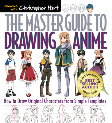 Master Guide to Drawing Anime: How to Draw Orig... 1936096862 Book Cover