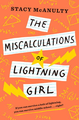 The Miscalculations of Lightning Girl 1524767581 Book Cover