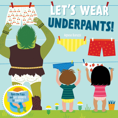 Let's Wear Underpants! 885442028X Book Cover