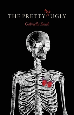 The Pretty The Ugly B0D4672HNS Book Cover