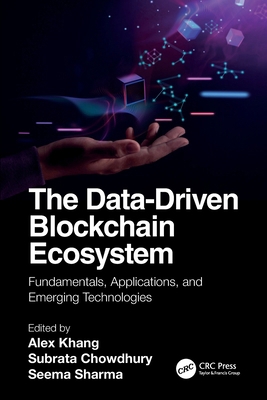 The Data-Driven Blockchain Ecosystem: Fundament... 1032216255 Book Cover