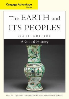 The Earth and Its Peoples: A Global History 1285445635 Book Cover