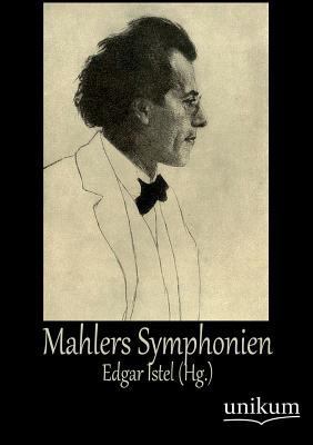 Mahlers Symphonien [German] 3845725109 Book Cover