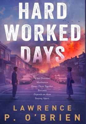 Hard Worked Days 1777815584 Book Cover