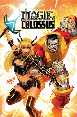 Magik & Colossus: Bound by Blood 1302968742 Book Cover