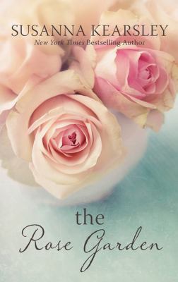 The Rose Garden [Large Print] 1410489221 Book Cover