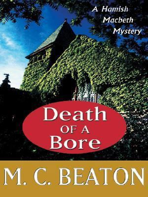Death of a Bore [Large Print] 1587248875 Book Cover