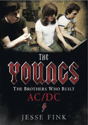 The Youngs - The Brothers Who Built Ac/Dc 1845029380 Book Cover