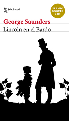 Lincoln En El Bardo [Spanish] 6070748654 Book Cover