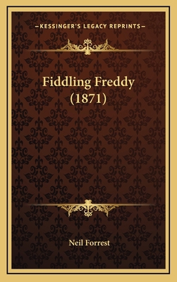 Fiddling Freddy (1871) 1164285114 Book Cover