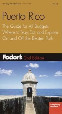 Fodor's Puerto Rico, 2nd Edition B001D3VIZ4 Book Cover