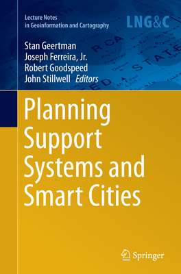 Planning Support Systems and Smart Cities 3319384996 Book Cover