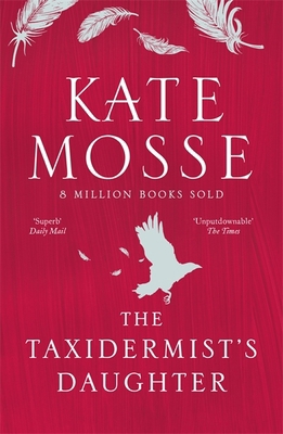 The Taxidermist's Daughter 1474625878 Book Cover